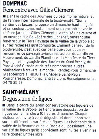 17 septembre 2010 - Le Dauphiné Libéré - Actualité des projets de l’associationDompnac - Rencontre avec Gilles ClémentSaint Mélany - Dégustation de figues