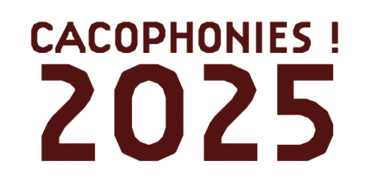 CACOPHONIES ! biennale 2025 sur le Sentier des lauzes